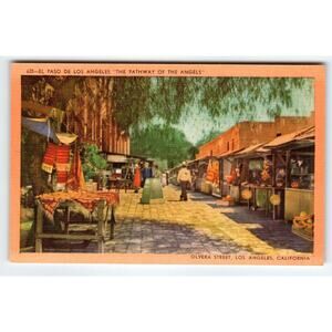 El Paso De Los Angeles California Postcard Linen Vintage Unposted Olvera Street